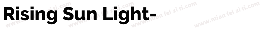 Rising Sun Light字体转换